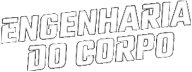 Engenharia do Corpo